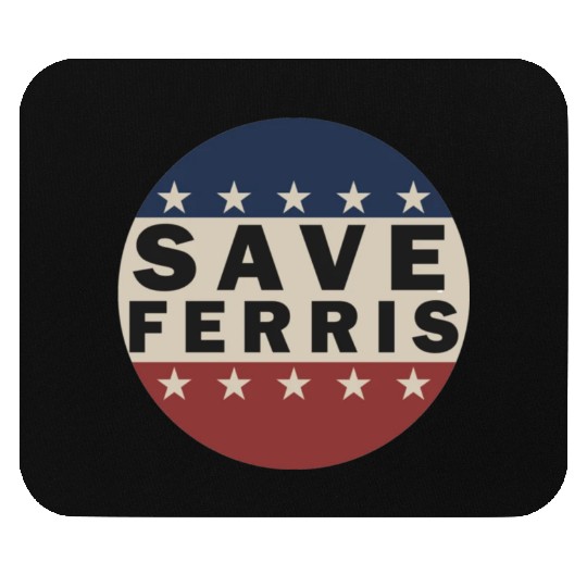 Save Ferris Mouse Pads