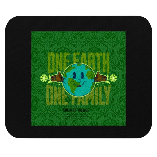 One Earth One Family (Sustainable for earth day) Mouse Pads