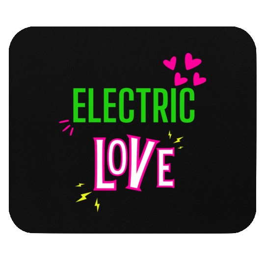 Electric Love in Neon Colors: Romance and Fun! Mouse Pads