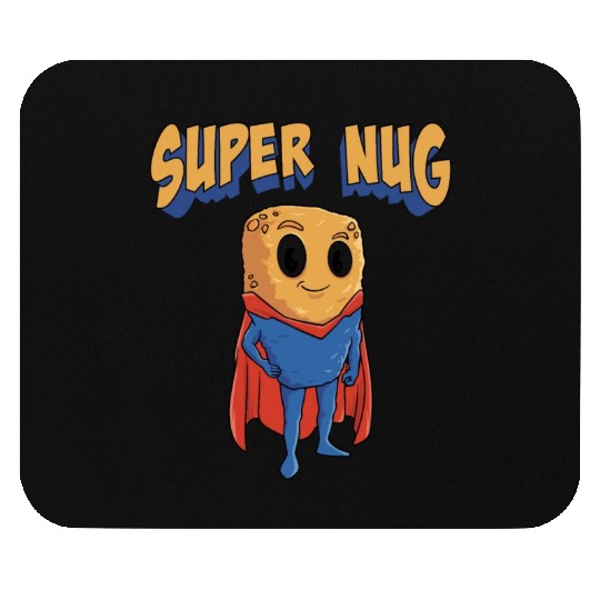 Super Nug Chicken Nuggets Mouse Pads