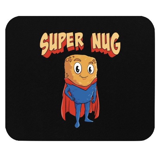 Super Nug Chicken Nuggets Mouse Pads