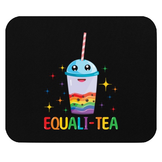Equality Tea Gay LGBTQ Rainbow LGBT Pride Month Mouse Pads