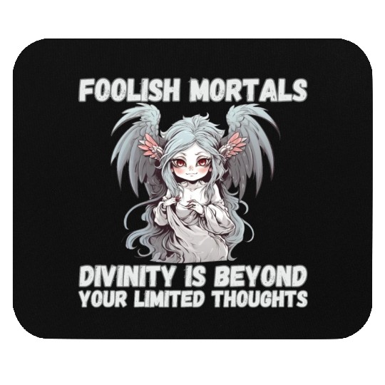 Foolish Mortals, Divinity 03 Mouse Pads