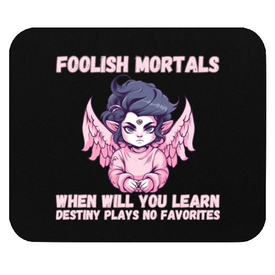 Foolish Mortals, Destiny 02 Mouse Pads