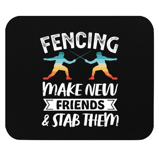 Funny Retro Fencing Make Friends Stab Them Mouse Pads