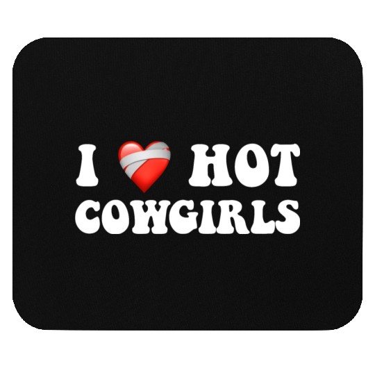 I Love Hot Cowgirls, Rodeo Design Mouse Pads