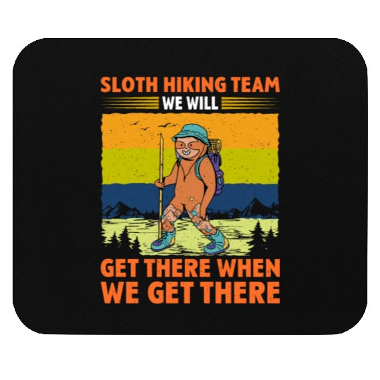 Sloth Hiking Team Wanderlust funny Mountaineer Mouse Pads