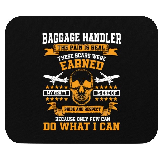 Proud Baggage Handler Saying Aircraft Ramp Agent Mouse Pads