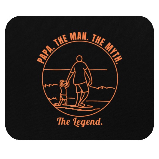 Papa The Man The Myth The Legend - Father's Day T- Mouse Pads