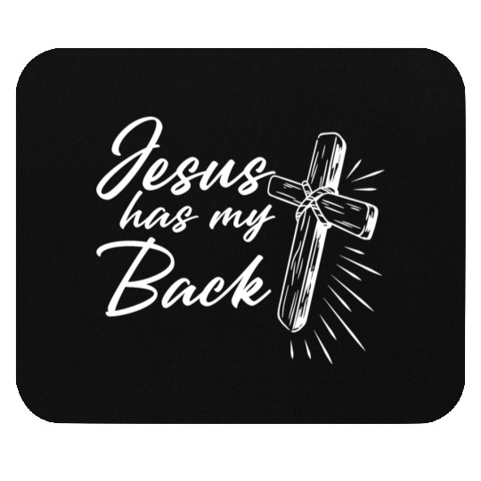 Jesus Has My Back 2 Mouse Pads