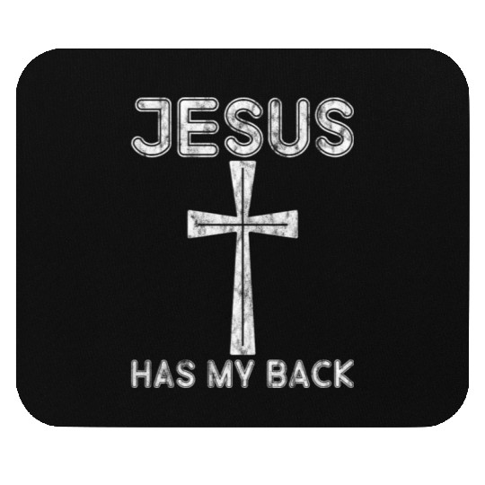 Jesus Has My Back 3 Mouse Pads