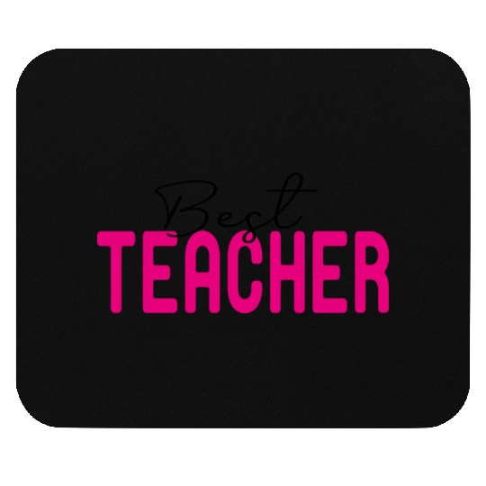Best Teacher Funny Lover Mouse Pads