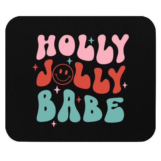 Holly Jolly Babe Mouse Pads