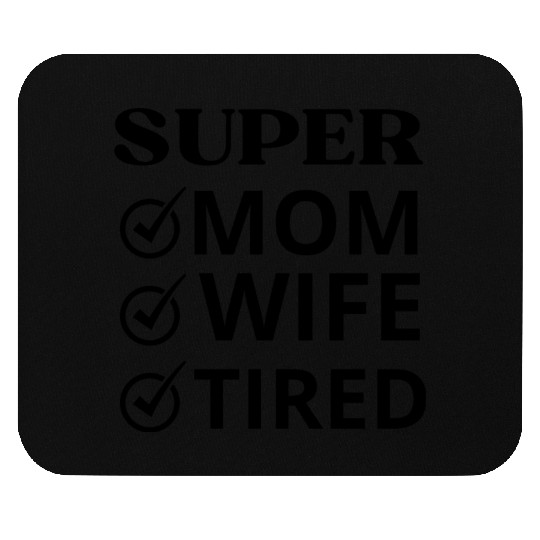 vintage international women's day mom,wife,tired Mouse Pads