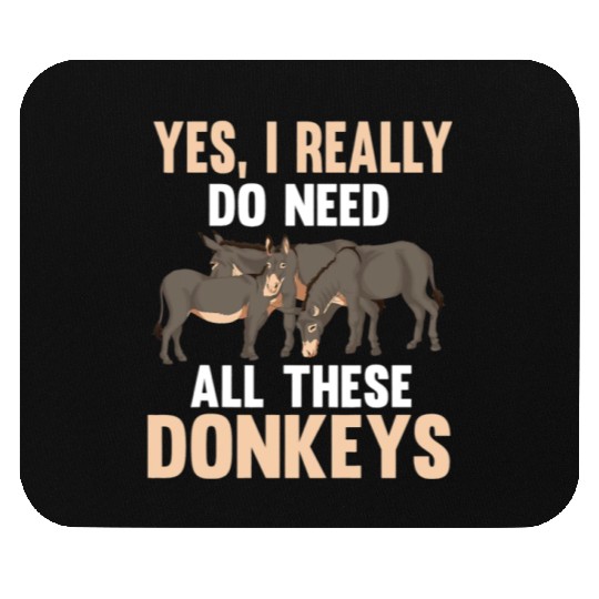 Farm Animal Funny Farmer Yes I Really Do Need Thes Mouse Pads
