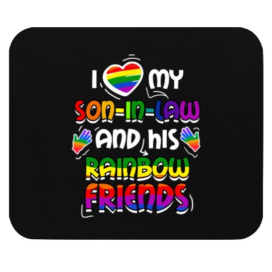I Love My Son In Law And His Rainbow Friends Mouse Pads