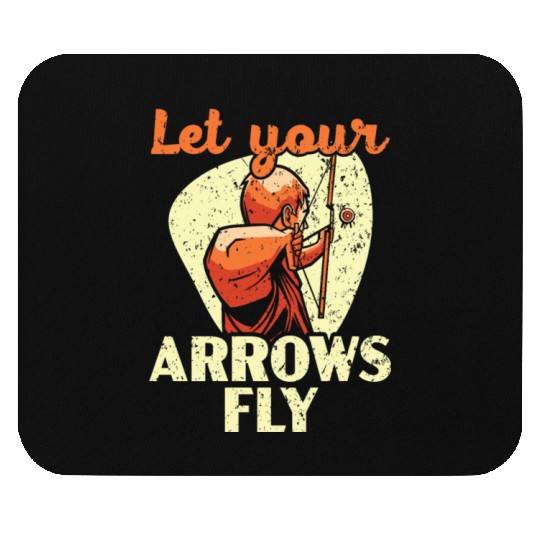 Let Your Arrows Fly Bow Archer Bowman Archery Mouse Pads