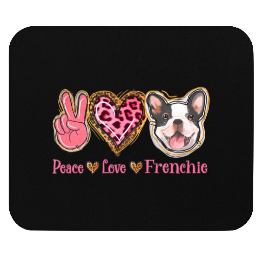 Leopard Peace Love Frenchie Funny Dog Mom Mothers Mouse Pads