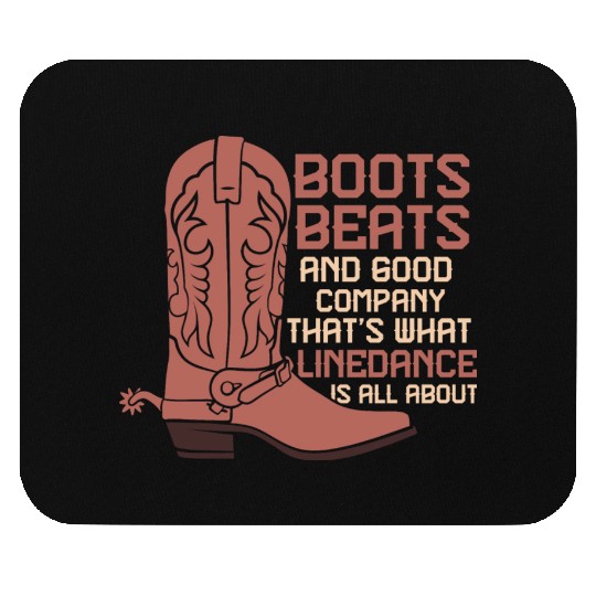 Line Dance Boots Beats Good Company Country Music Mouse Pads