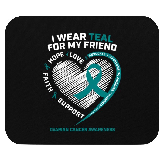 Teal Ribbon Ovarian Cancer Awareness Friend Mouse Pads