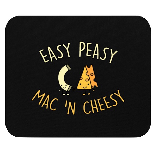 Easy Peasy Mac 'N Cheesy Mouse Pads