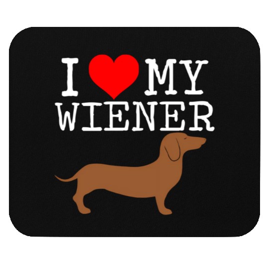 I Love My Wiener Dachshund Weiner Dog Mouse Pads
