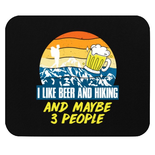 I like Beer and Hiking Mountain lover Wanderlust Mouse Pads
