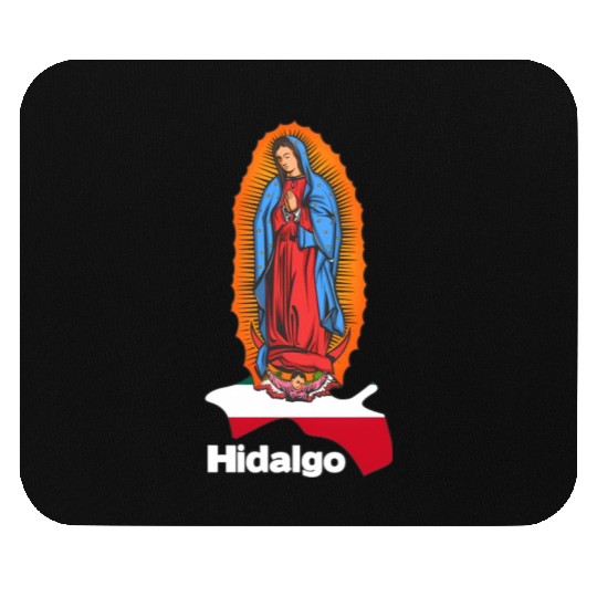 Virgen De Guadalupe With Hidalgo Mexico Mouse Pads