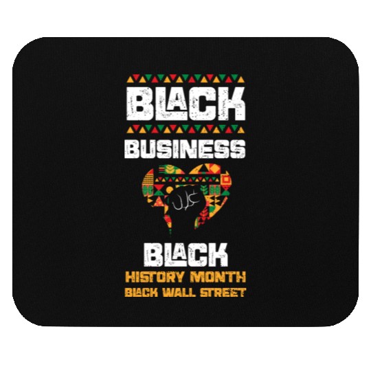 Black Business Black History Mon... Mouse Pads