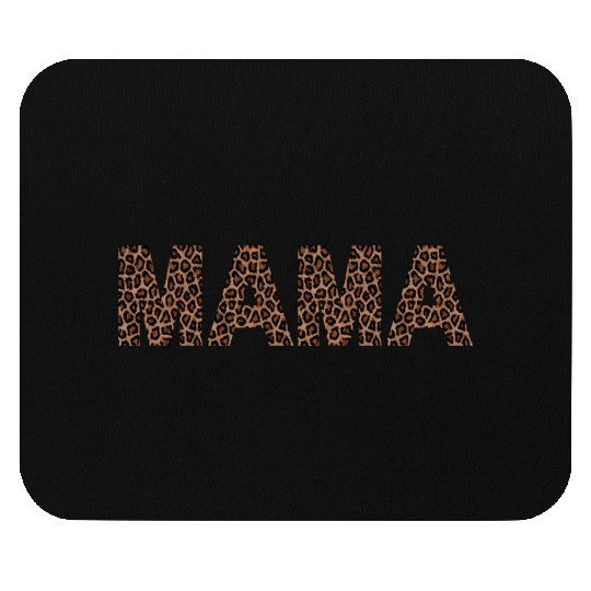 Mama mother's day Leopard design Mouse Pads
