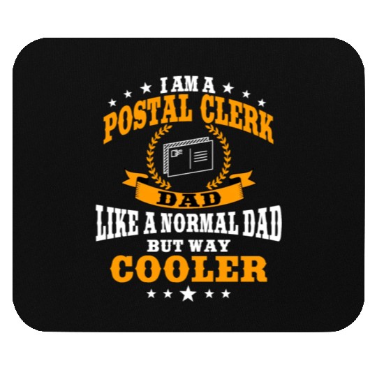 Funny Postal Clerk Dad Post Office Father's Day Mouse Pads
