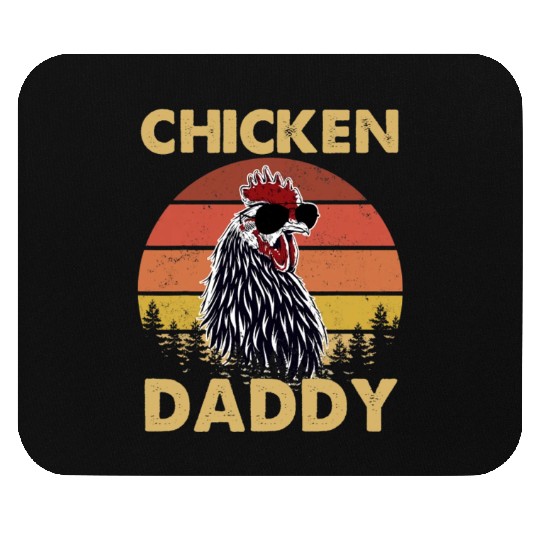 Chicken Daddy Chickens Father Poultry Farmer Mouse Pads