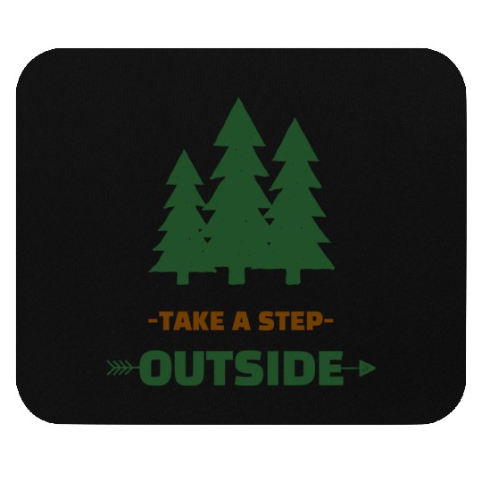 Take A Step Outside Camping Mouse Pads
