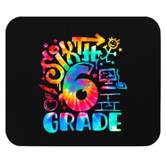 Tie Dye Back To School Teacher 6th Grade First Day Mouse Pads