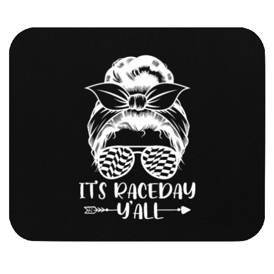 It's Race Day Y'All Mouse Pads