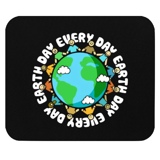 Earth Day Every Day Earth Day Mouse Pads