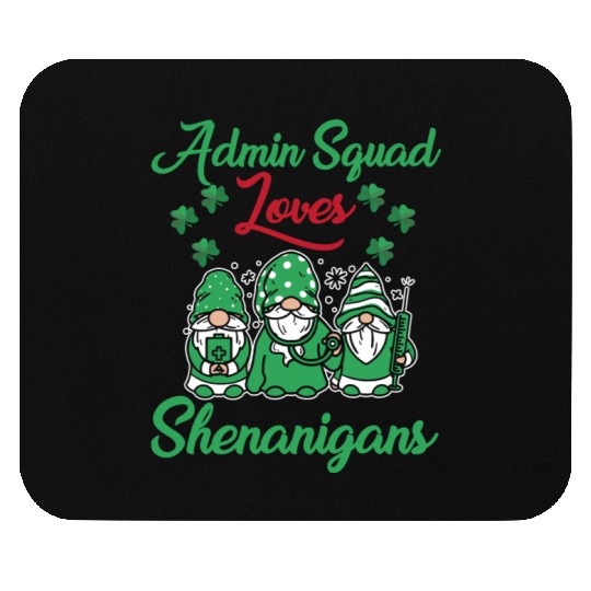 Admin Squad Love Shenanigans St. Patrick's Day Mouse Pads