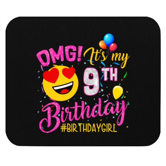 Omg It'S My 9Th 9 Mouse Pads