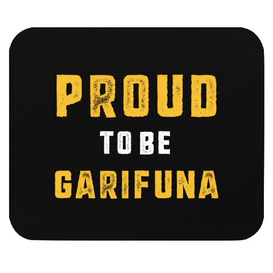 Proud To Be Garifuna Mouse Pads
