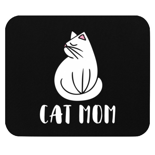 Cat Mom Kitty Cats Moms Crazy Cat Lady Mouse Pads