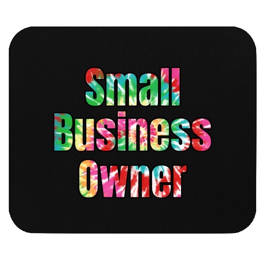 Small Business Owner tie dye Mouse Pads