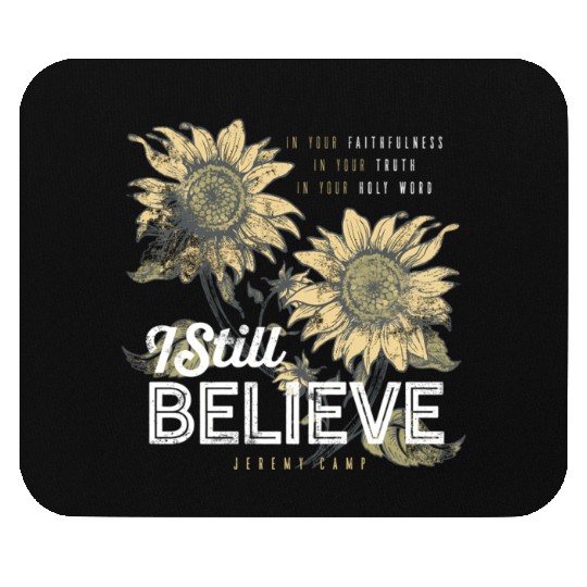 Jeremy Camp I Still Believe Mouse Pads