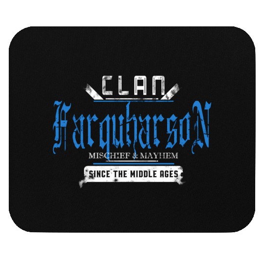 Clan Farquharson Mischief And Mayhem Since The Mouse Pads