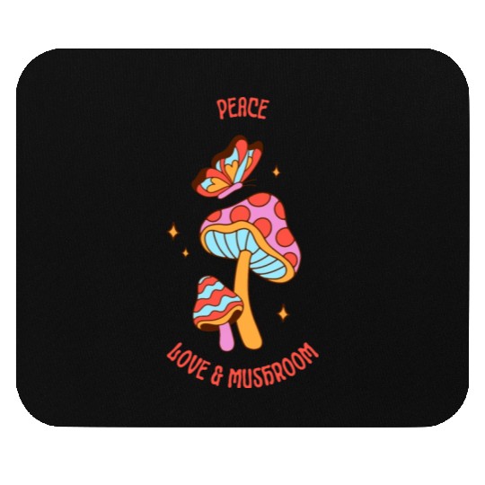 Peace Love & Mushroom Mouse Pads