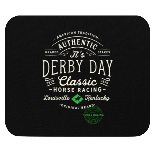 Derby Day Louisville Kentucky Horse Racing Mouse Pads