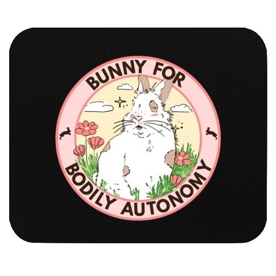 Bunny For Bodily Autonomy Mouse Pads