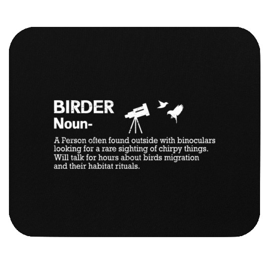 Bird Lover Birdwatching Bird Whisperer Mouse Pads
