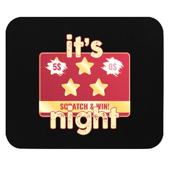It's Scratch And Win Night Mouse Pads