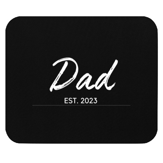 DAD EST.2023, Daddy To Be Mouse Pads