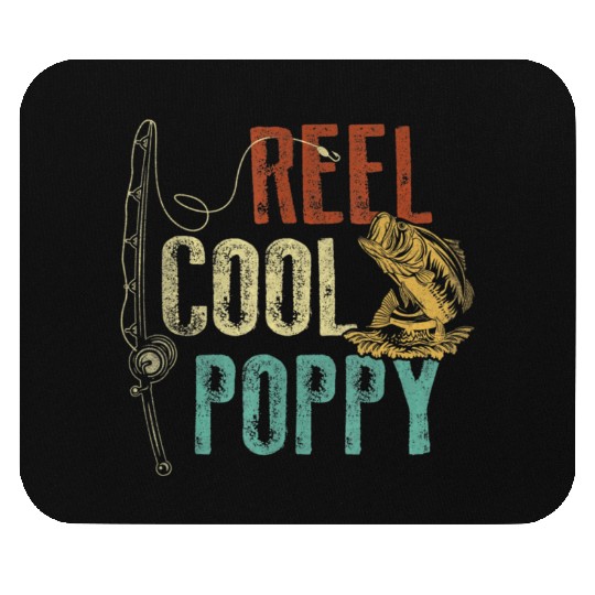 Reel Cool Poppy Fishing Grandpa Fathers Day Fisher Mouse Pads